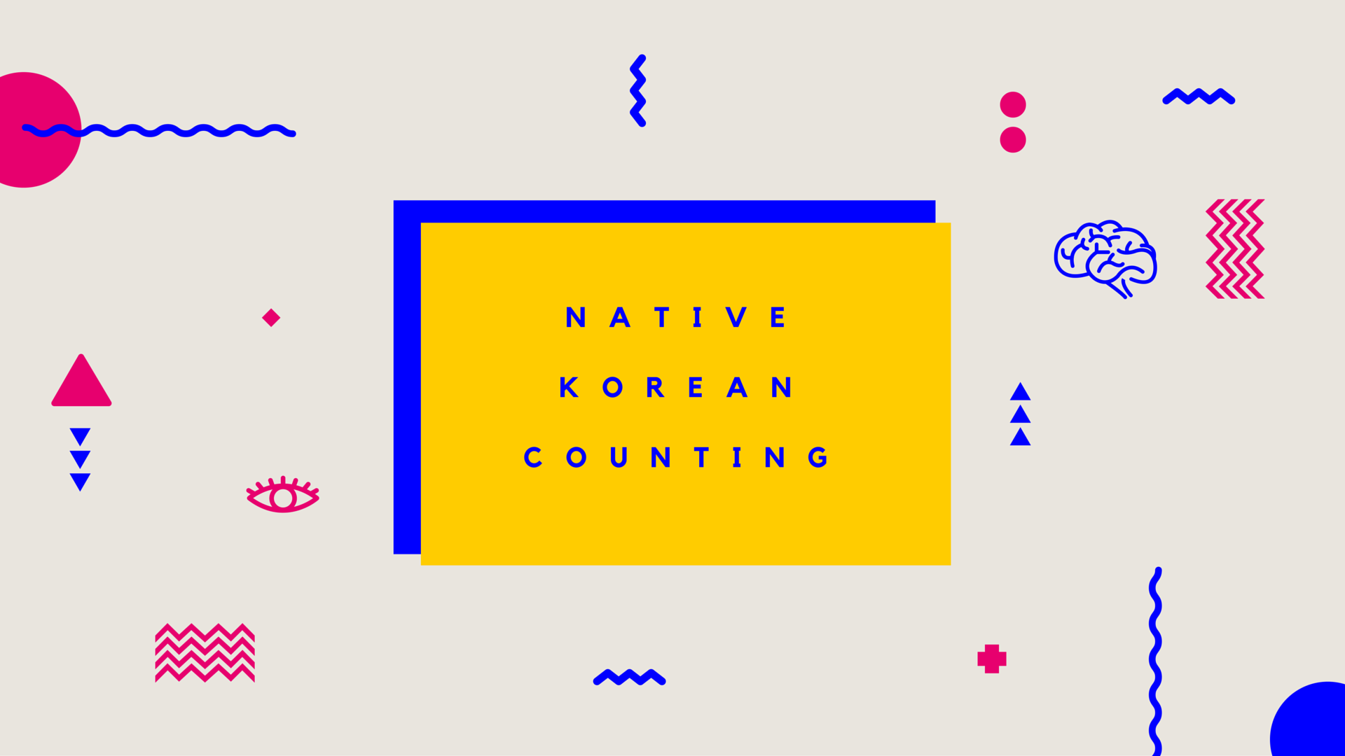 Counting in Korean - Native Korean Counting
